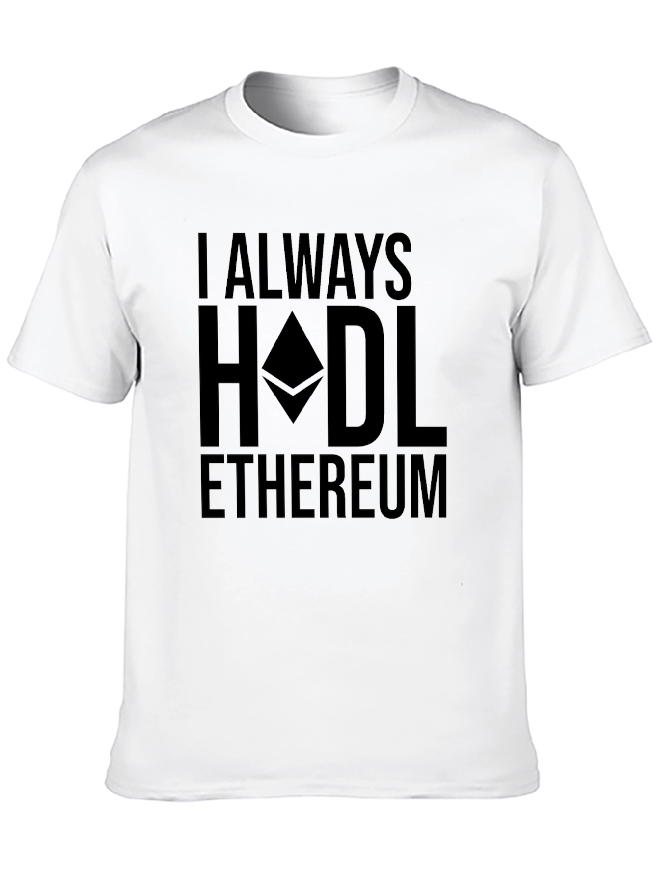 I Always HODL Ethereum Black Crypto T-Shirt