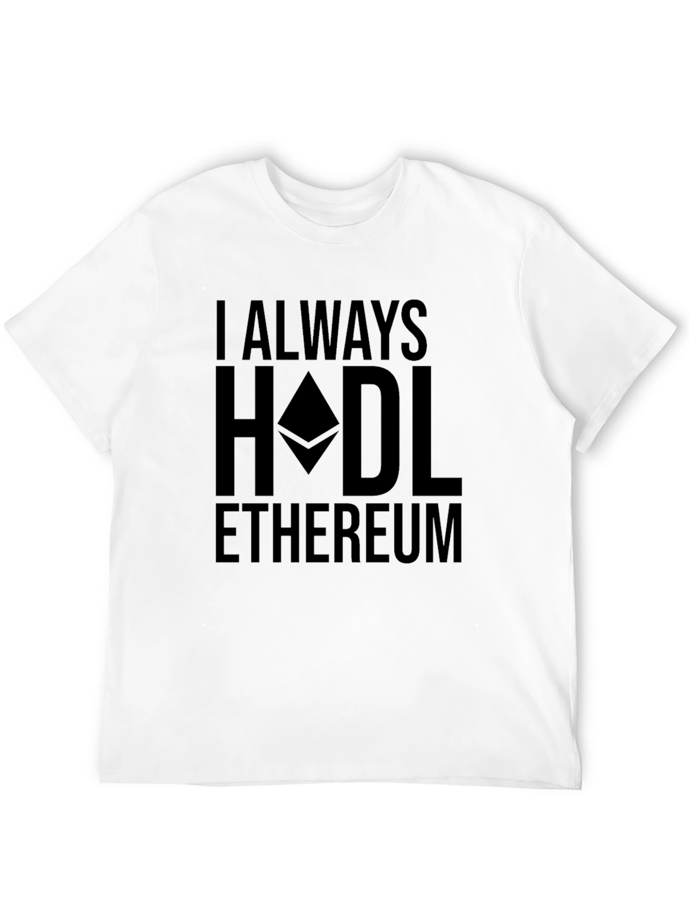 I Always HODL Ethereum Black Crypto T-Shirt