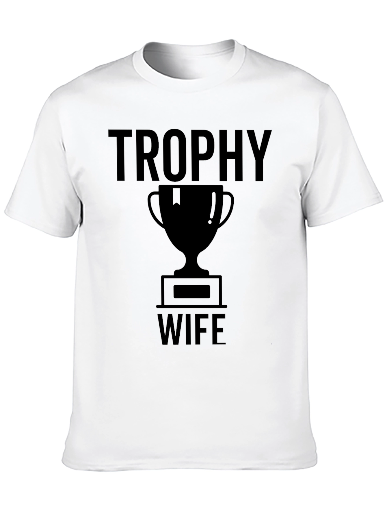 Trophy Wife Graphic Tee