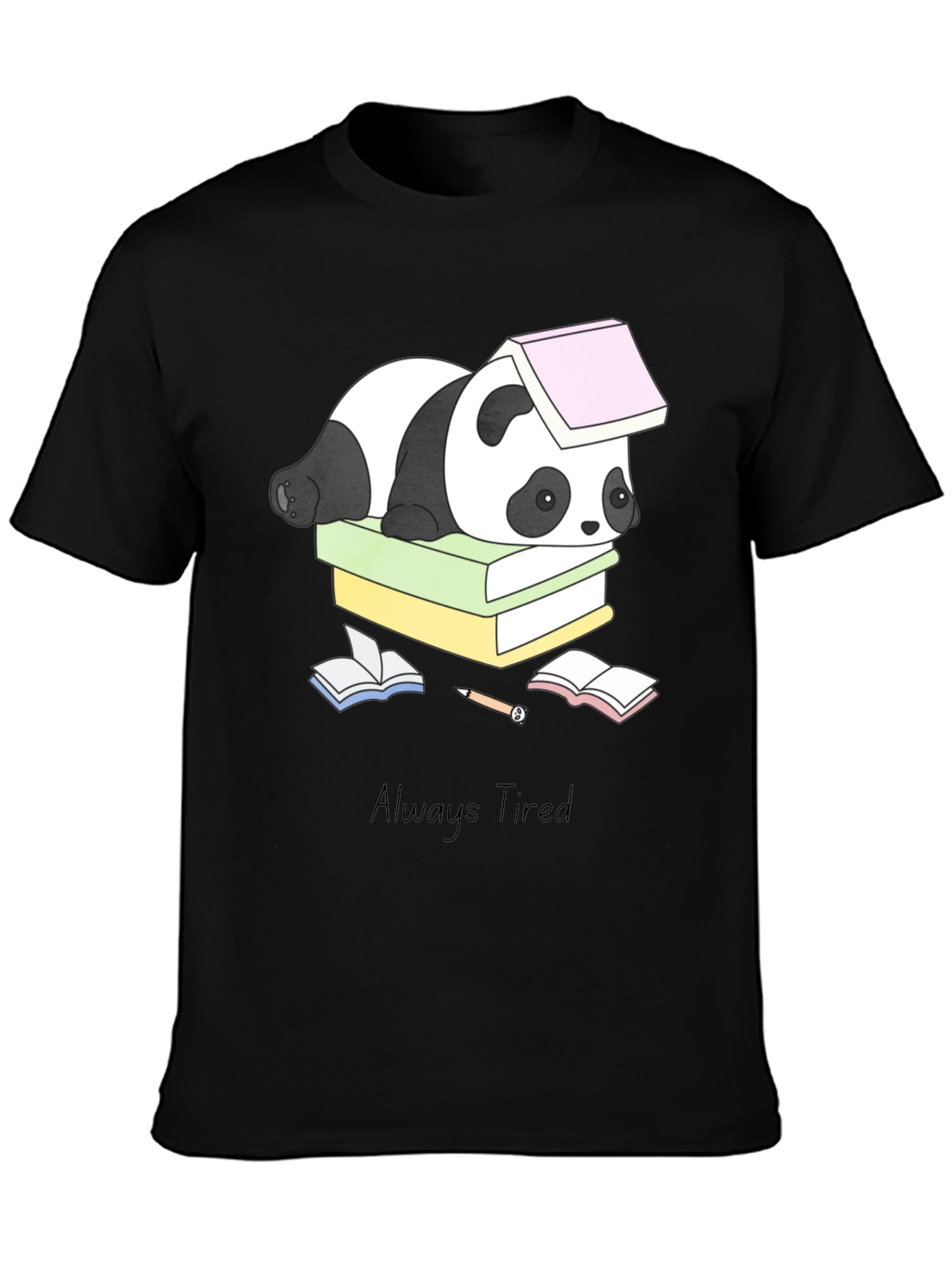 Always Tired Panda T-Shirt