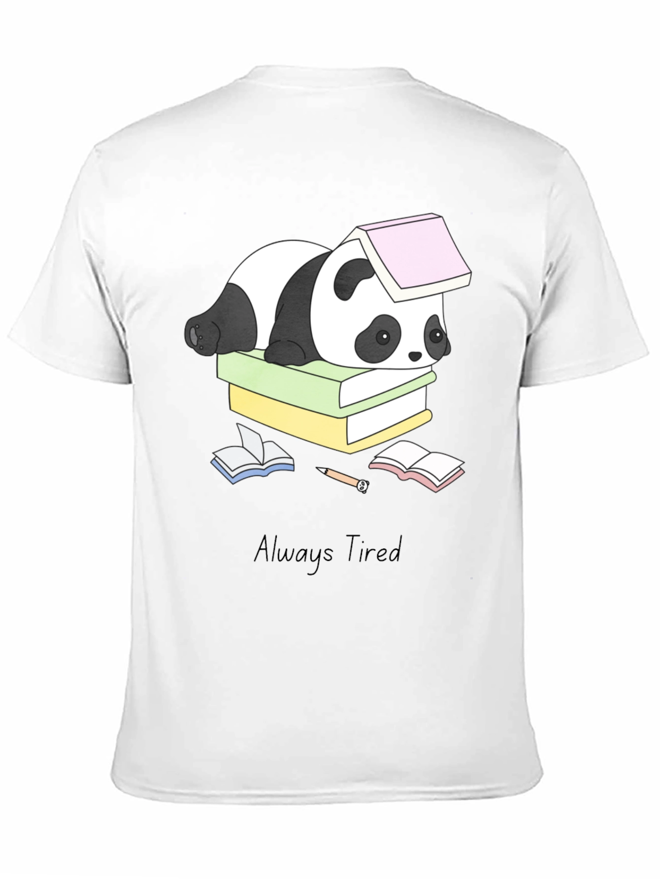 Always Tired Panda T-Shirt