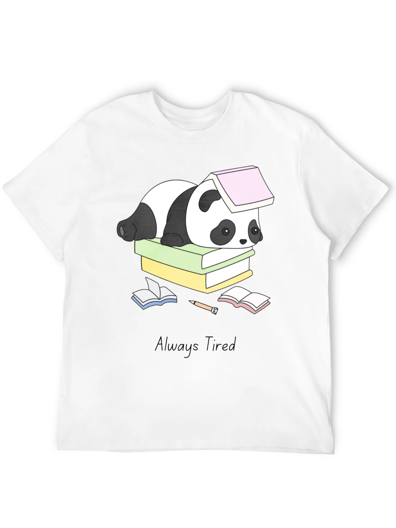 Always Tired Panda T-Shirt