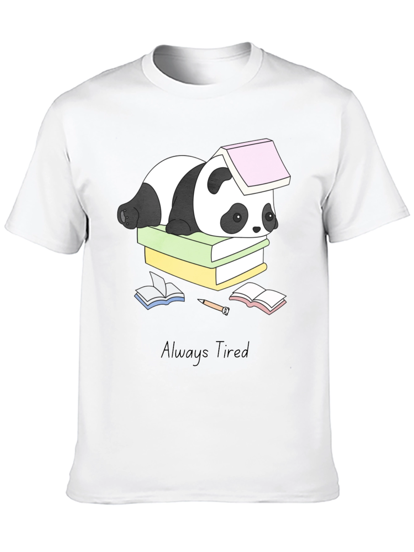 Always Tired Panda T-Shirt