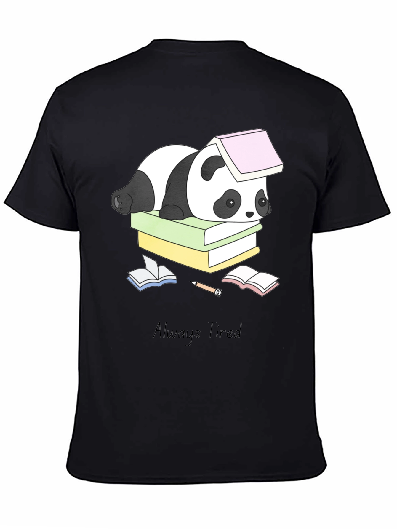 Always Tired Panda T-Shirt