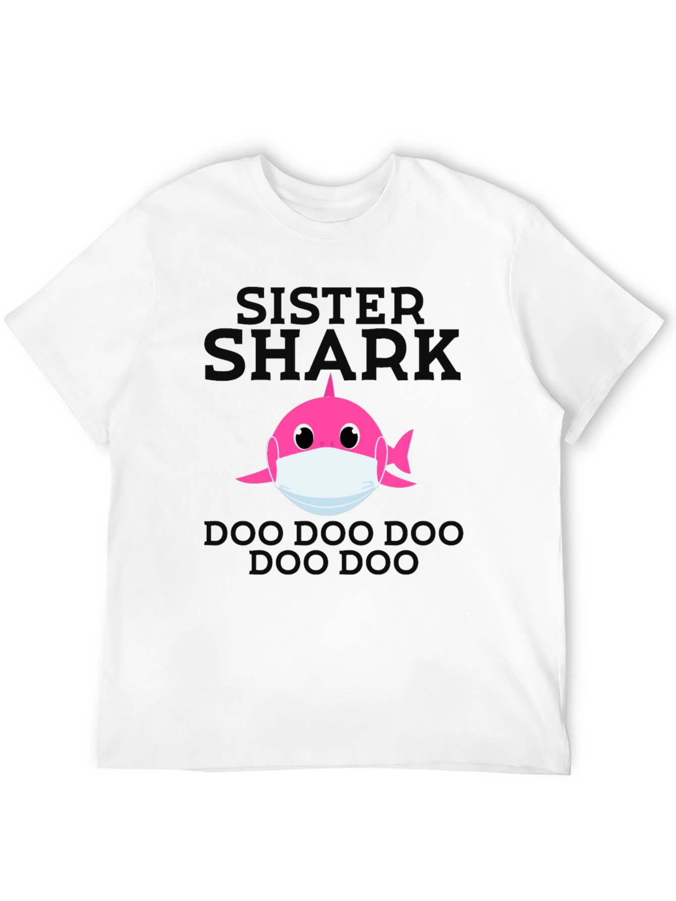 Sister Shark Face Mask T-Shirt