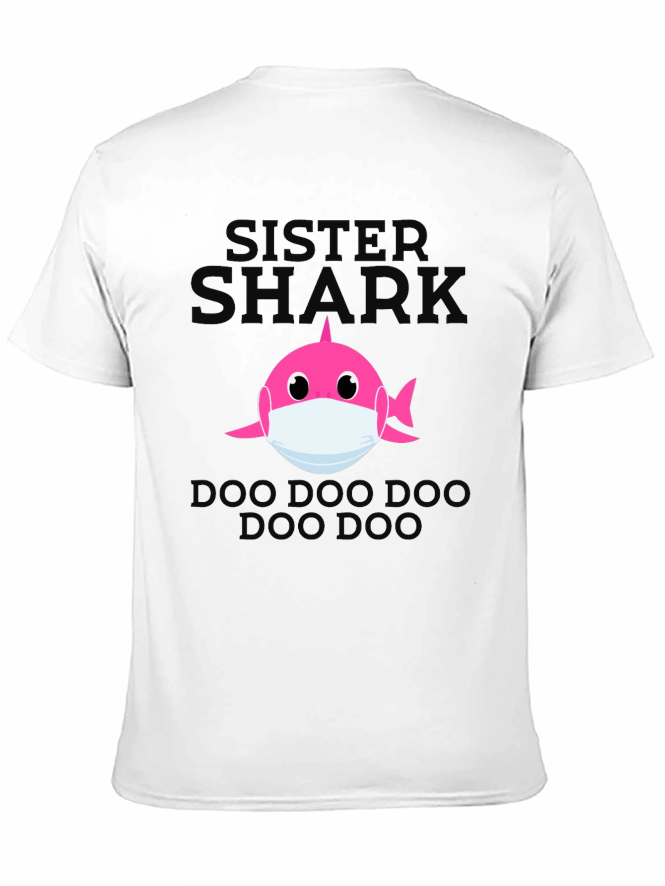 Sister Shark Face Mask T-Shirt