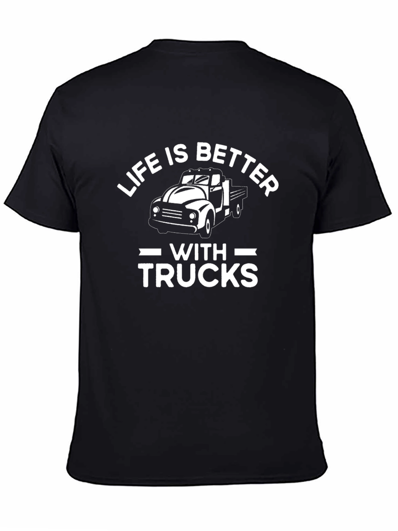 Life is Better with Trucks Black T-Shirt