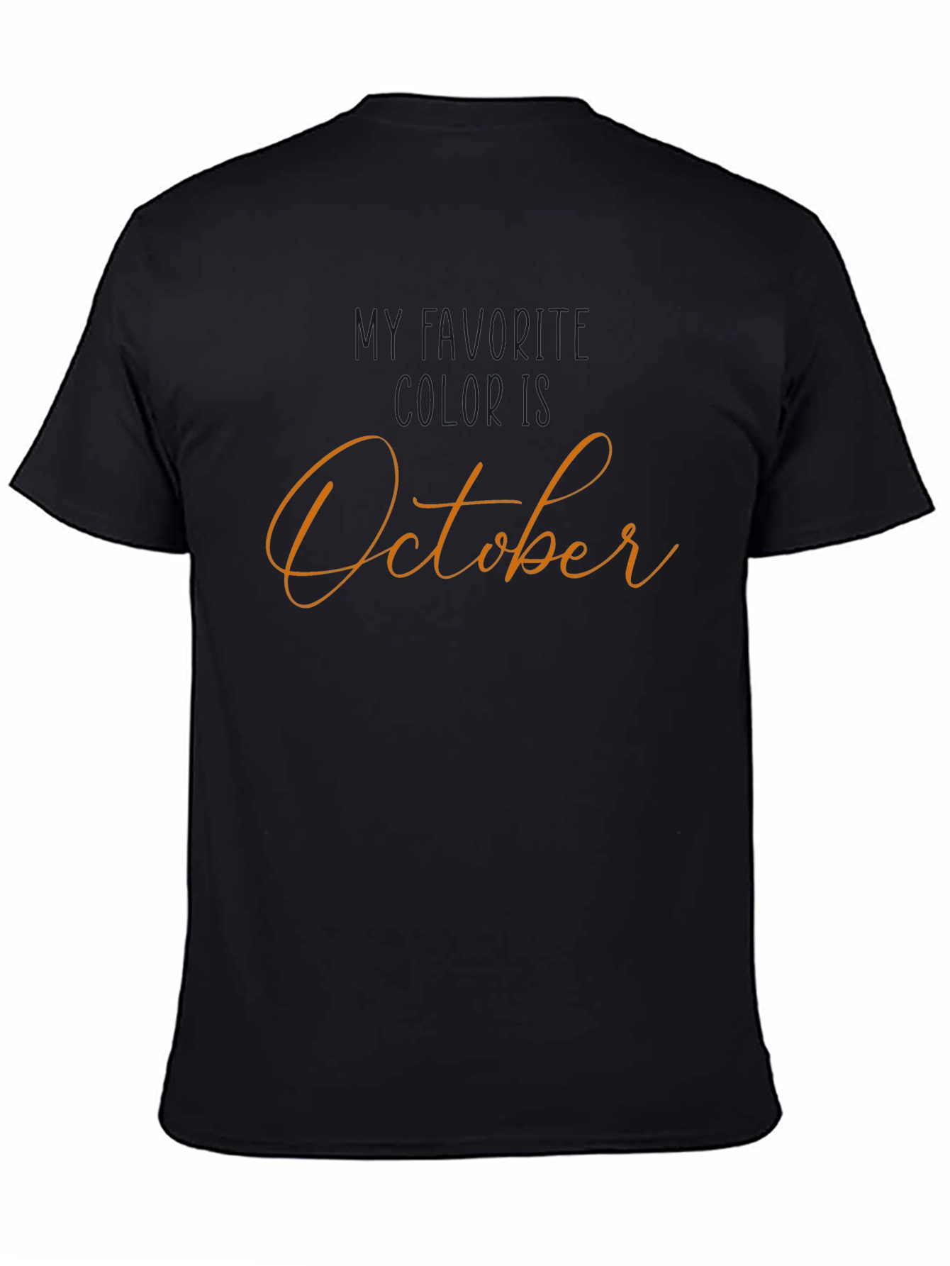 October Birthday T-Shirt - Black