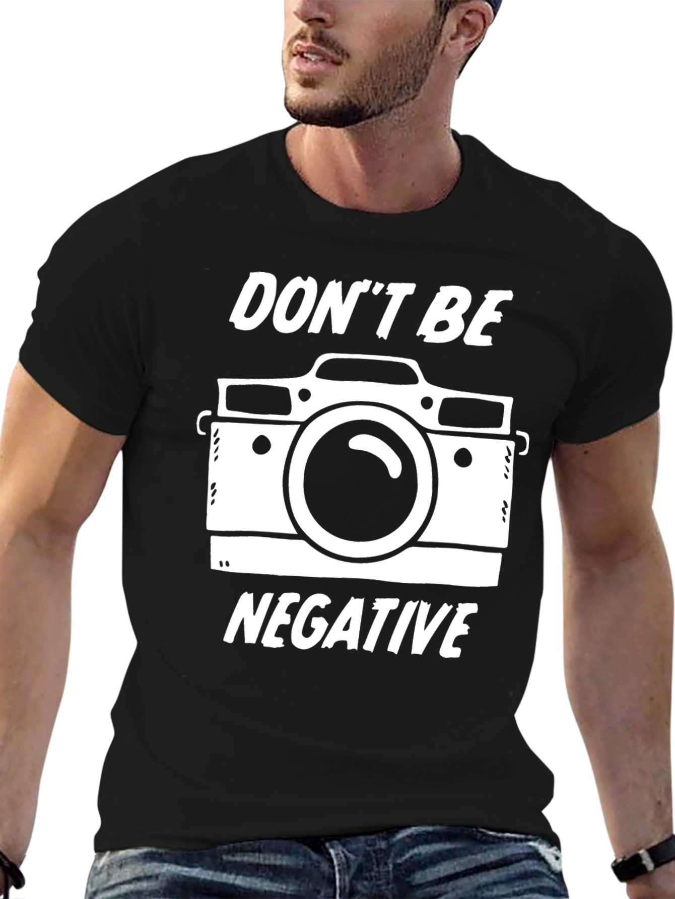 Dont Be Negative Camera Graphic Tee