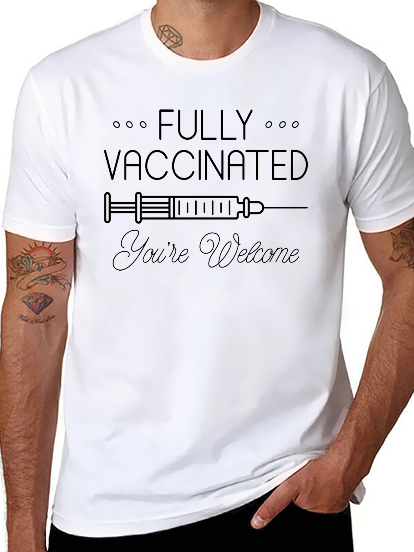 Fully Vaccinated Youre Welcome T-Shirt