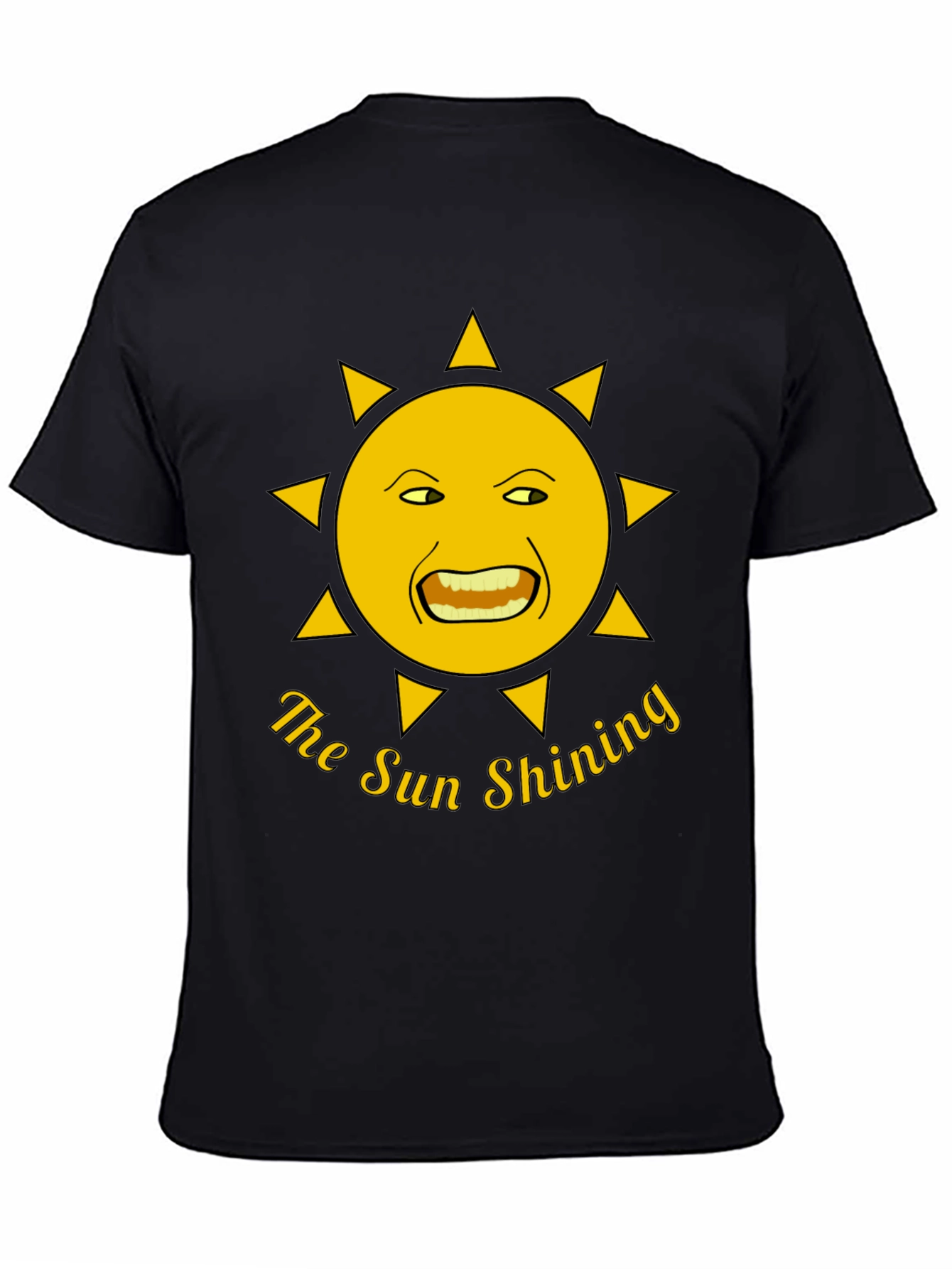 The Sun Shining T-Shirt - Funny Graphic Tee