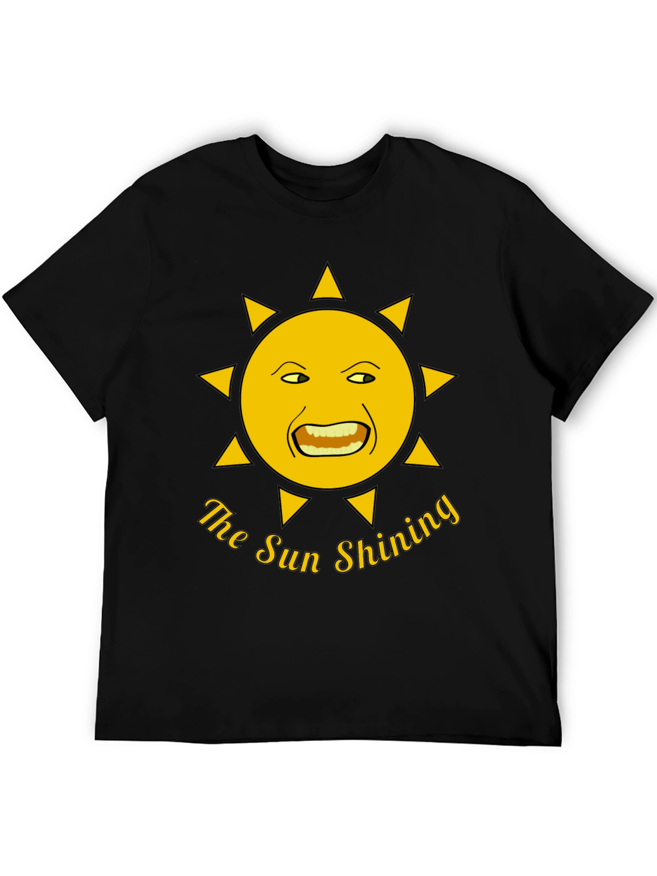 The Sun Shining T-Shirt - Funny Graphic Tee