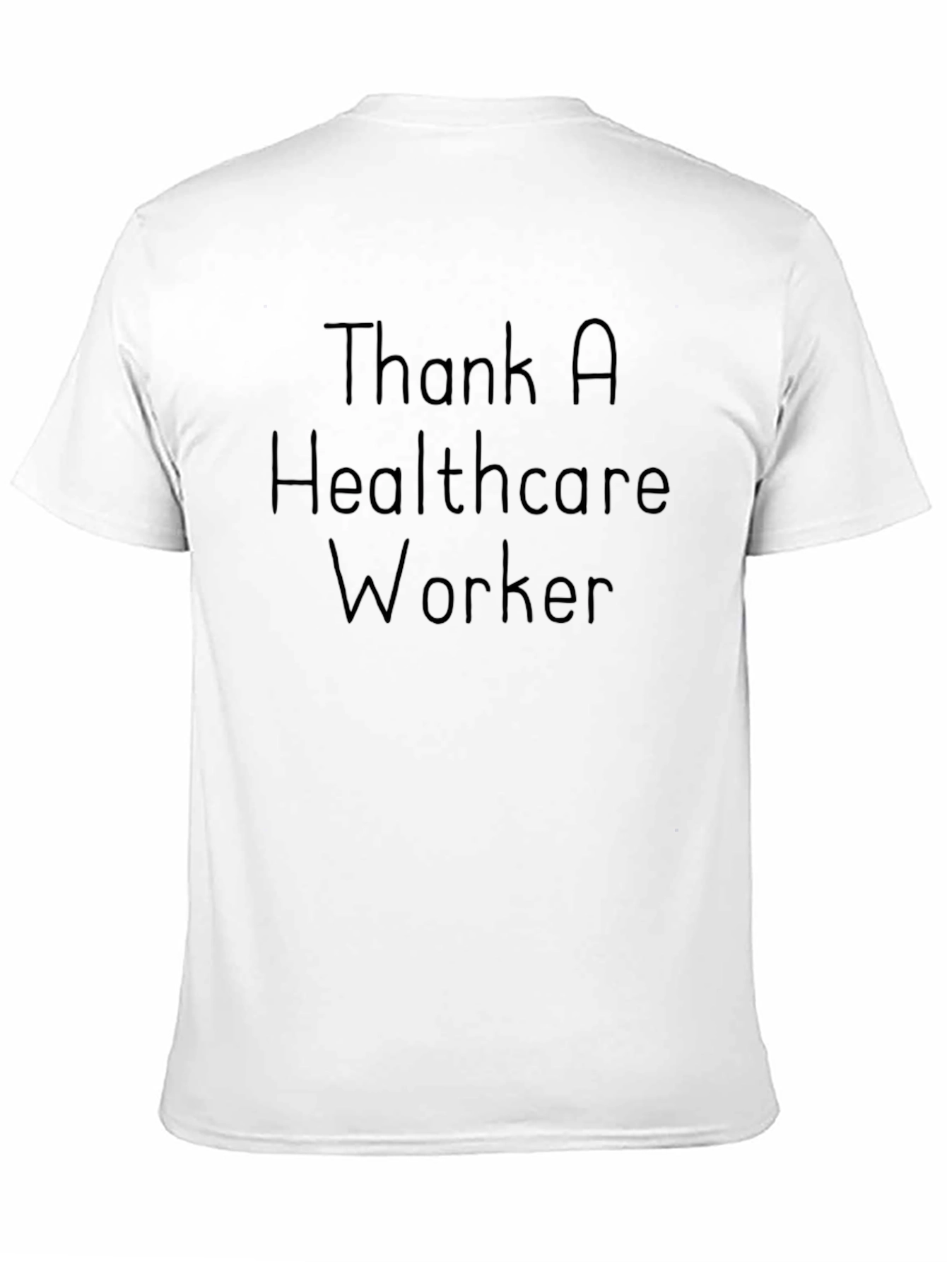 Thank a Healthcare Worker T-Shirt