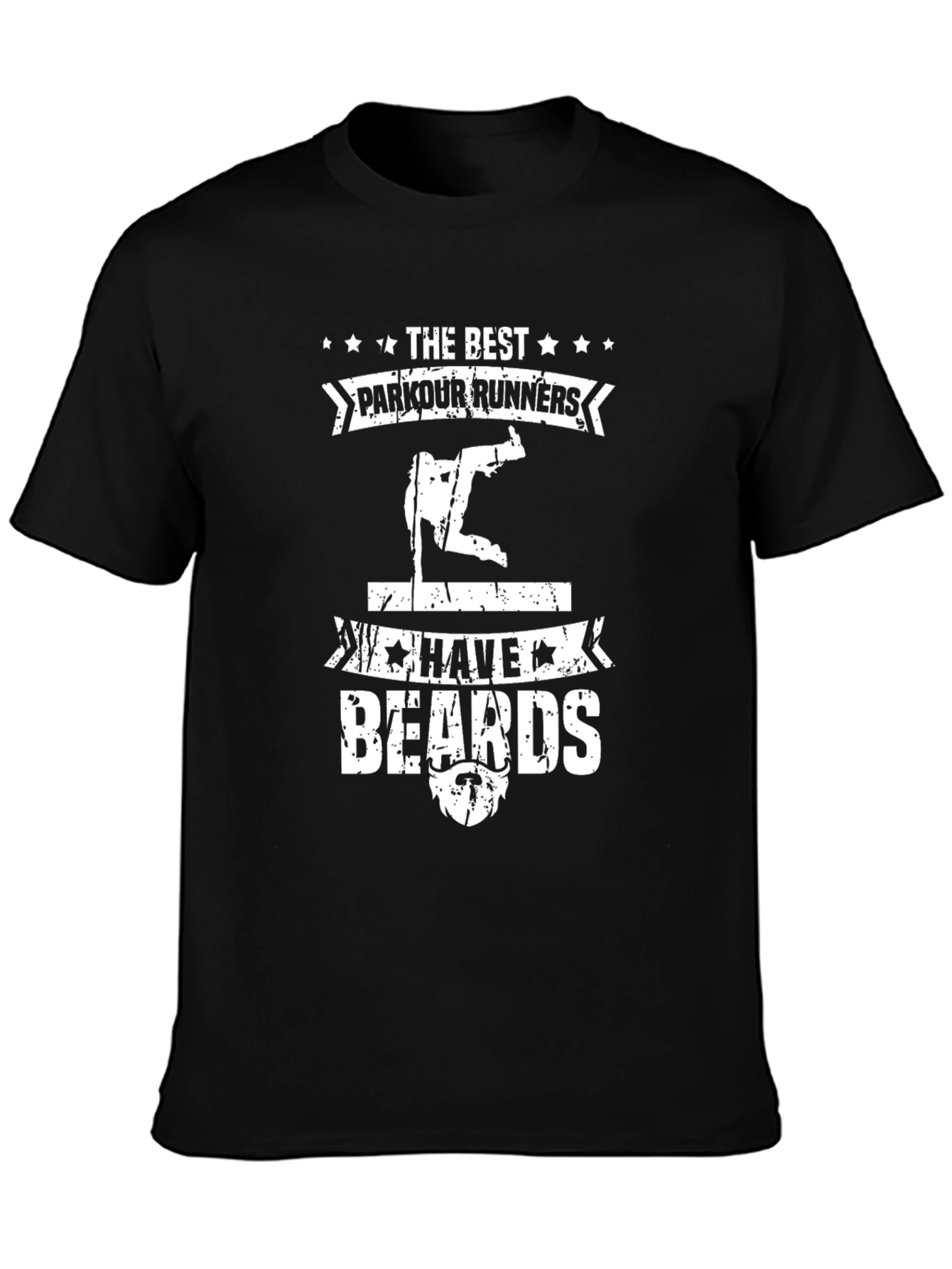 Parkour Runners Have Beards Graphic Tee