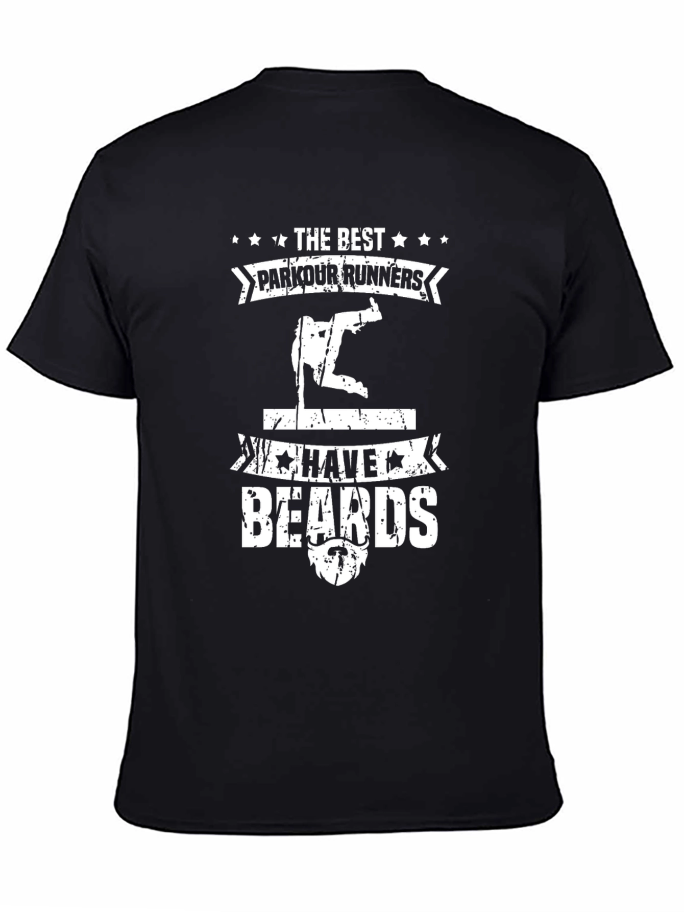 Parkour Runners Have Beards Graphic Tee