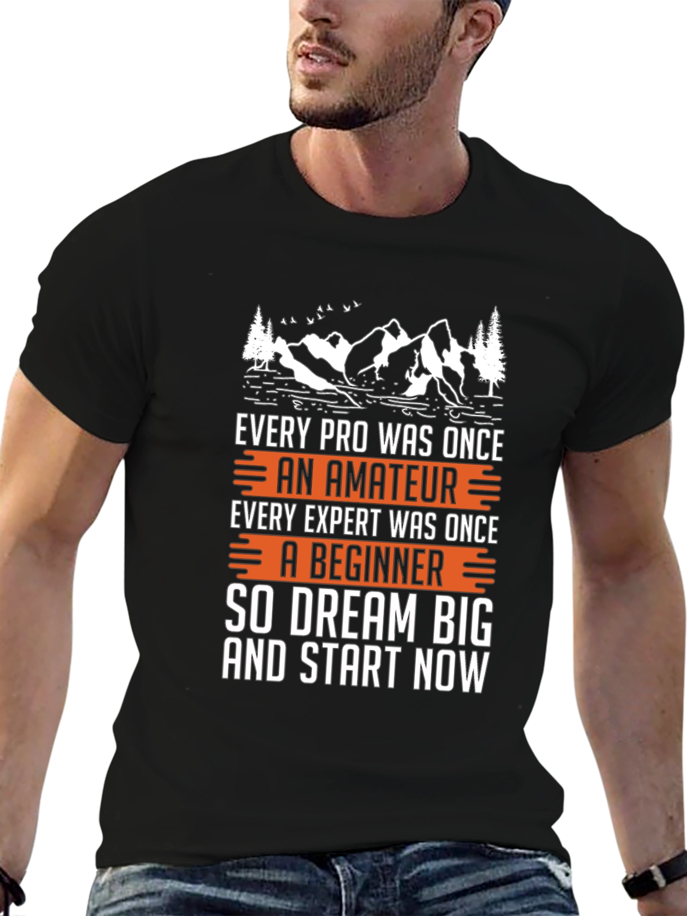 Motivational Black T-Shirt - Dream Big Start Now