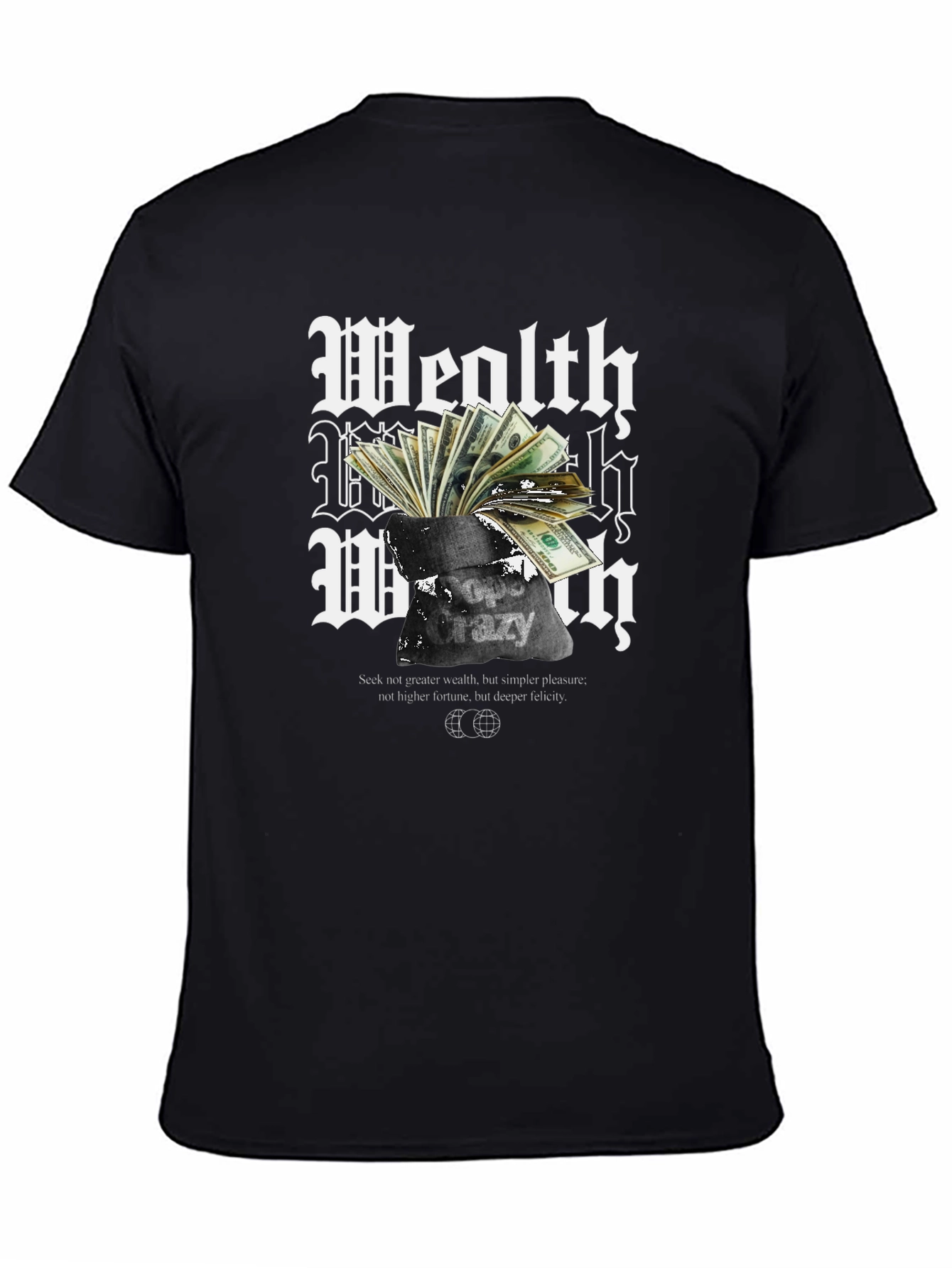 Wealth Crazy T-Shirt - Black Graphic Tee