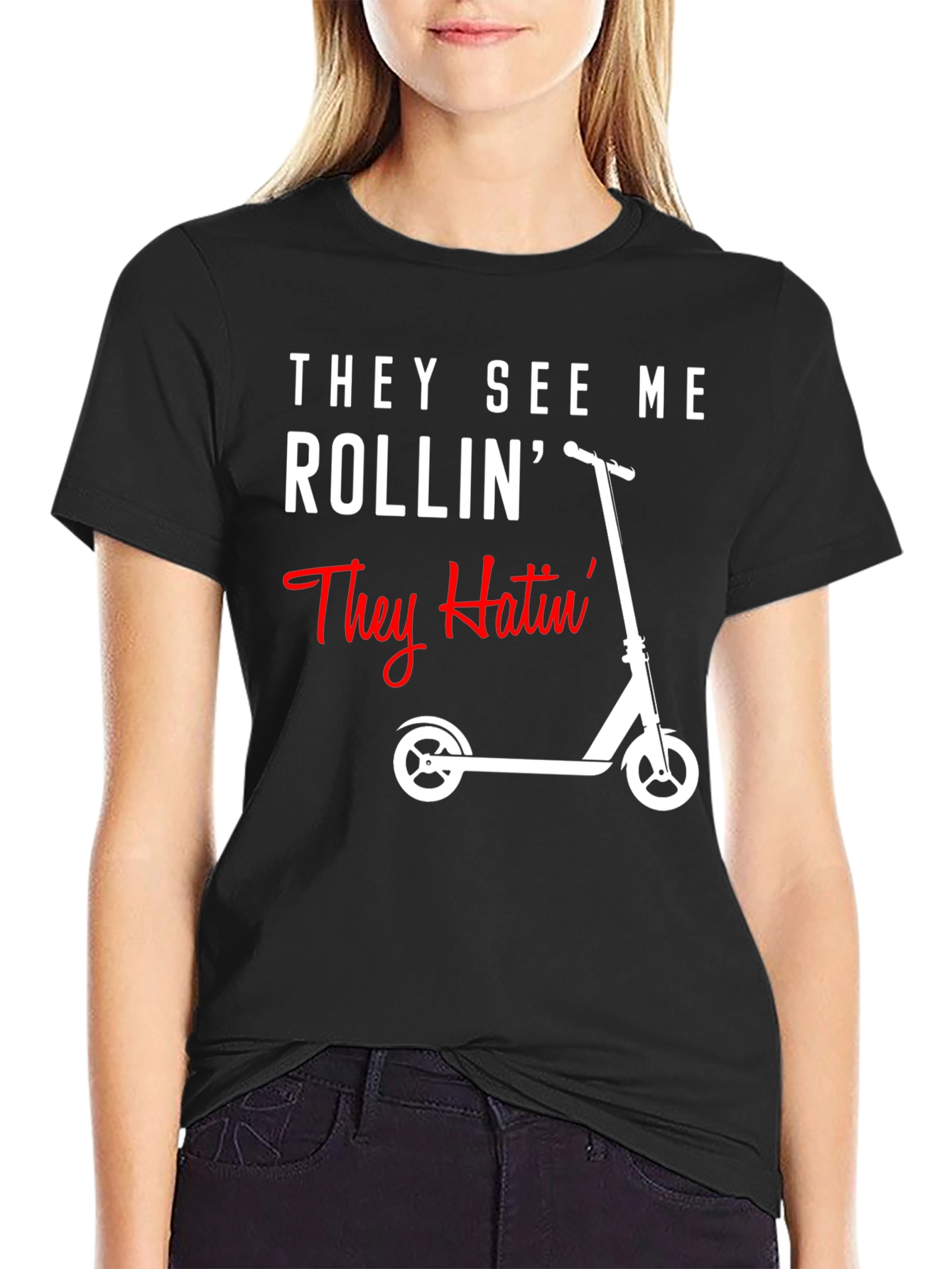 They See Me Rollin T-Shirt