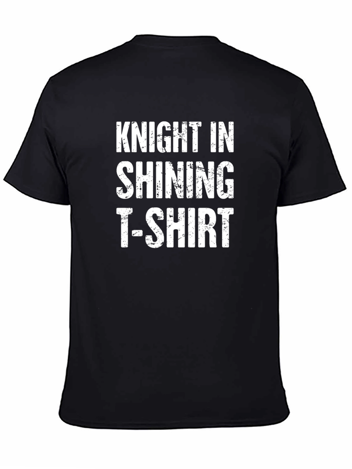 Knight in Shining T-Shirt - Humorous Graphic Tee