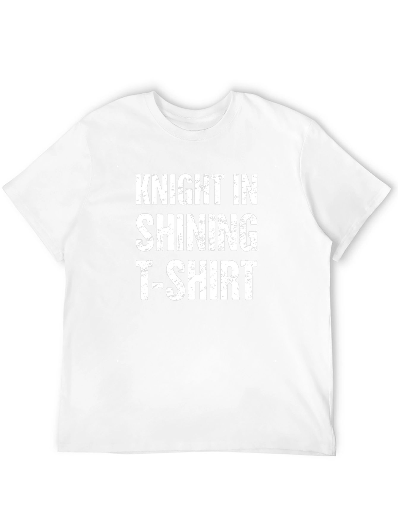 Knight in Shining T-Shirt - Humorous Graphic Tee