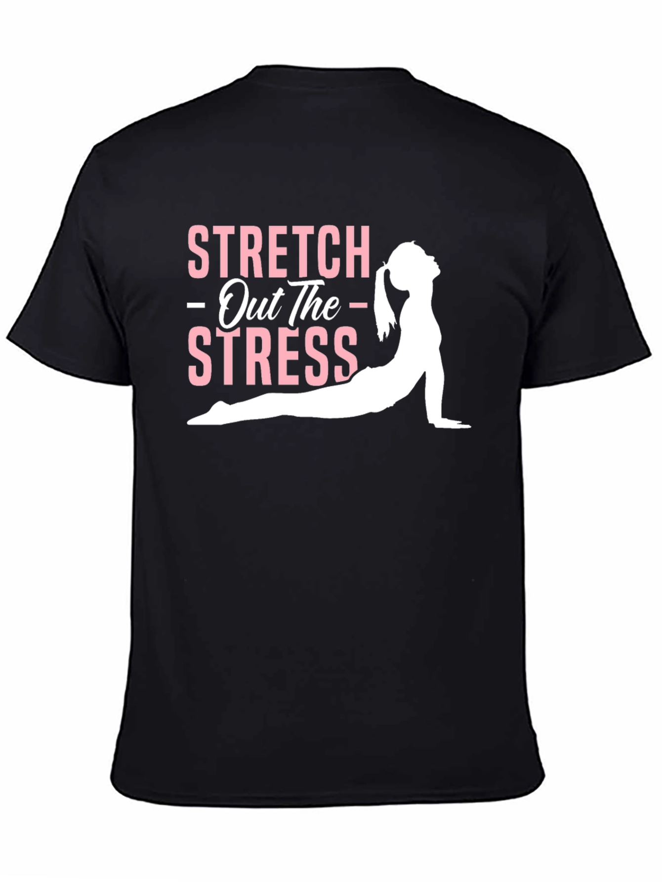 Stretch Out The Stress T-Shirt