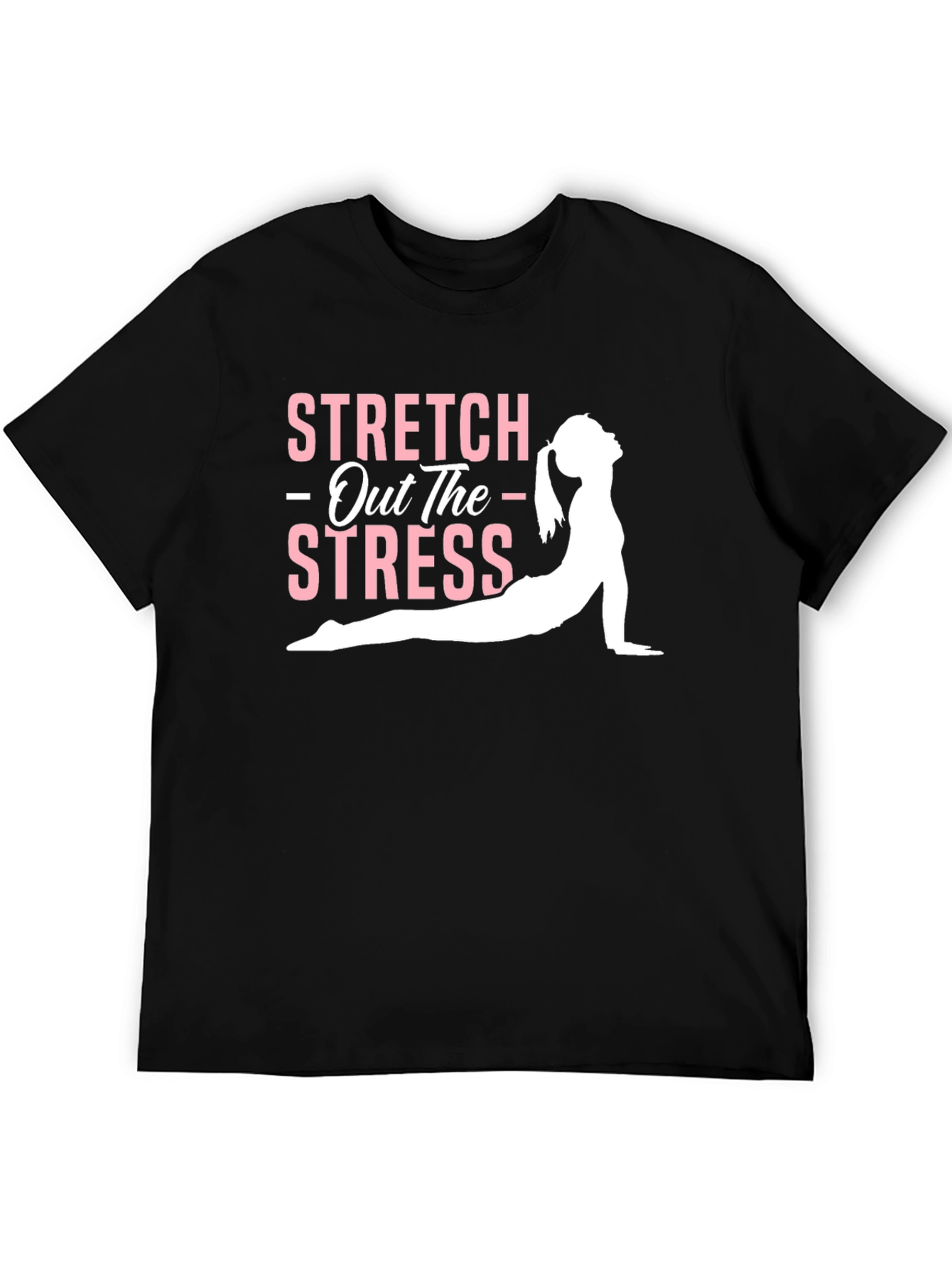 Stretch Out The Stress T-Shirt