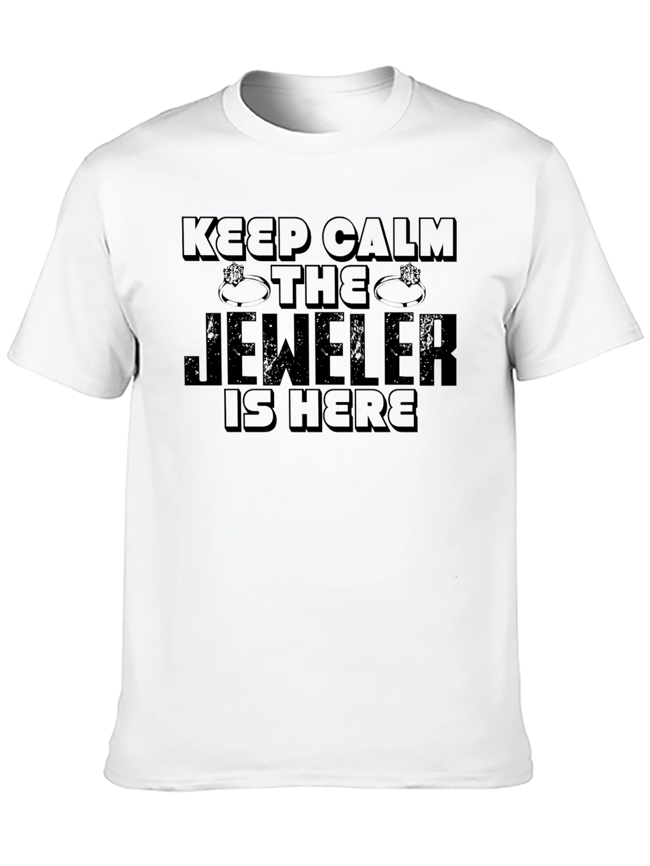Keep Calm The Jeweler Is Here Black T-Shirt