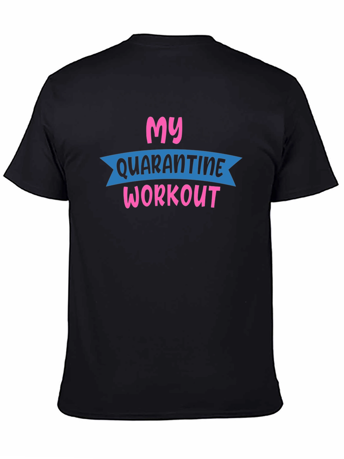 Quarantine Workout Graphic Tee - Black