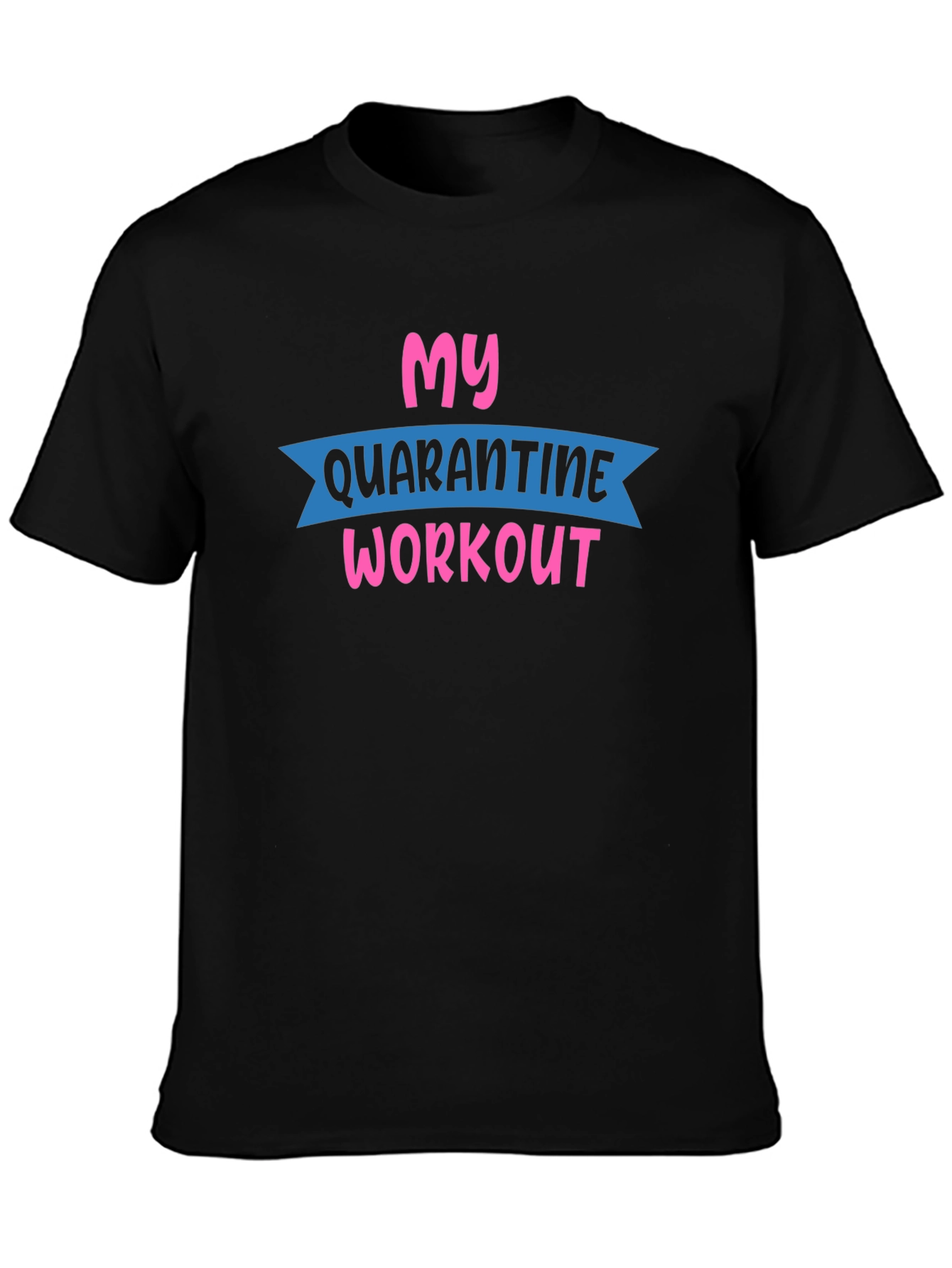Quarantine Workout Graphic Tee - Black