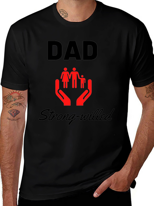 Dad Strong-Willed Graphic Tee