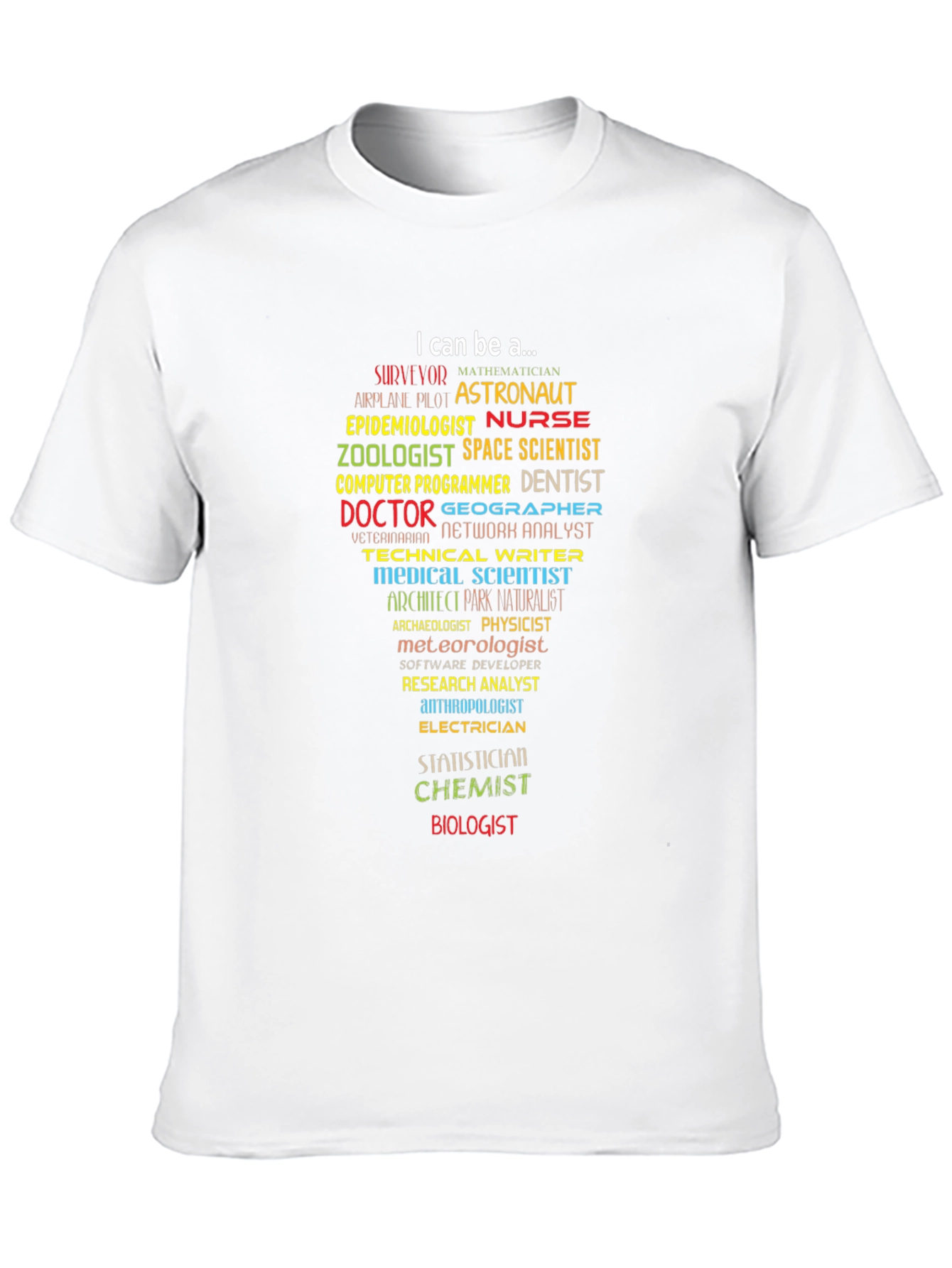 Career Aspirations T-Shirt: Dream Big!