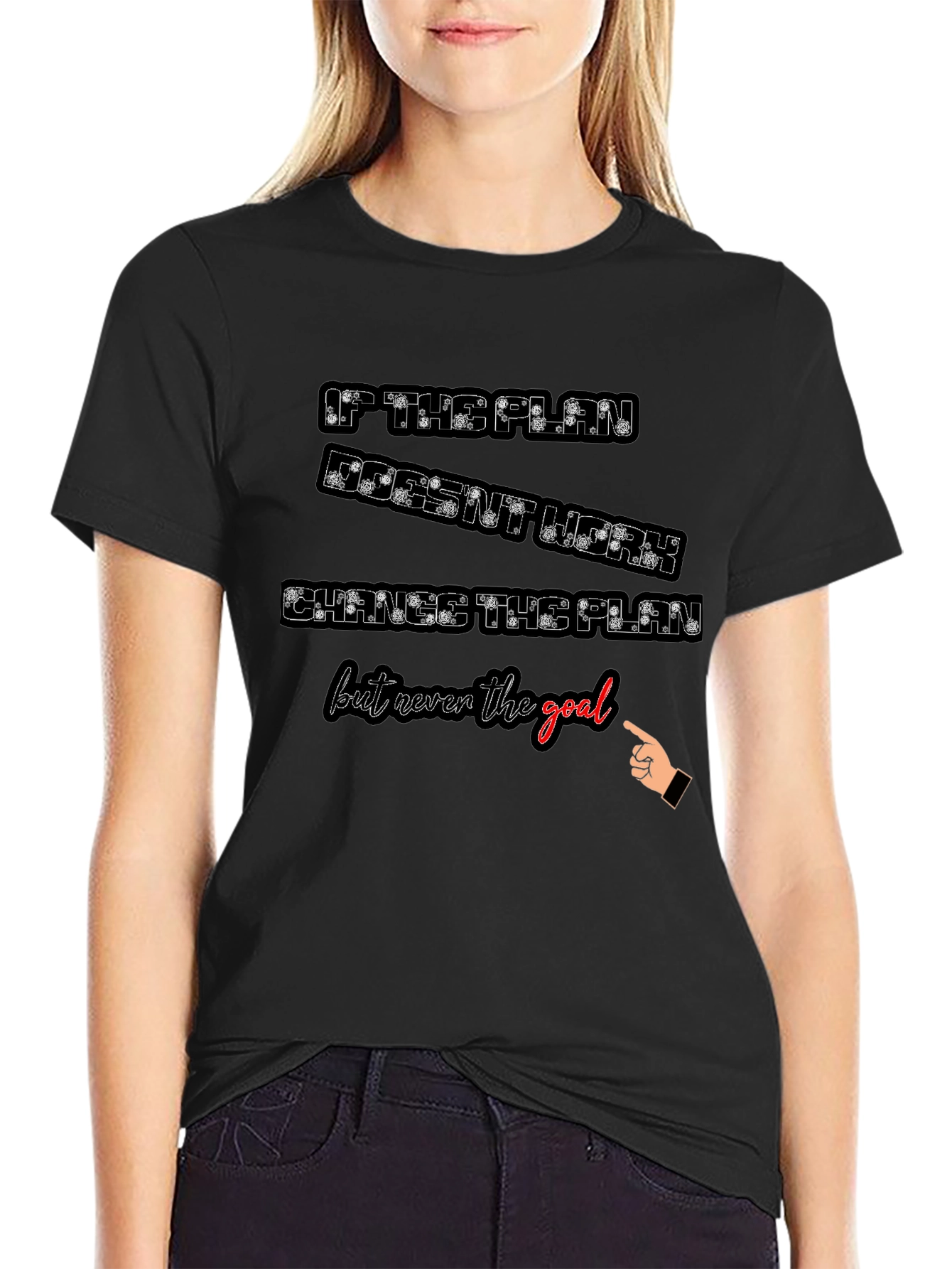 Motivational T-Shirt - Change the Plan Not the Goal