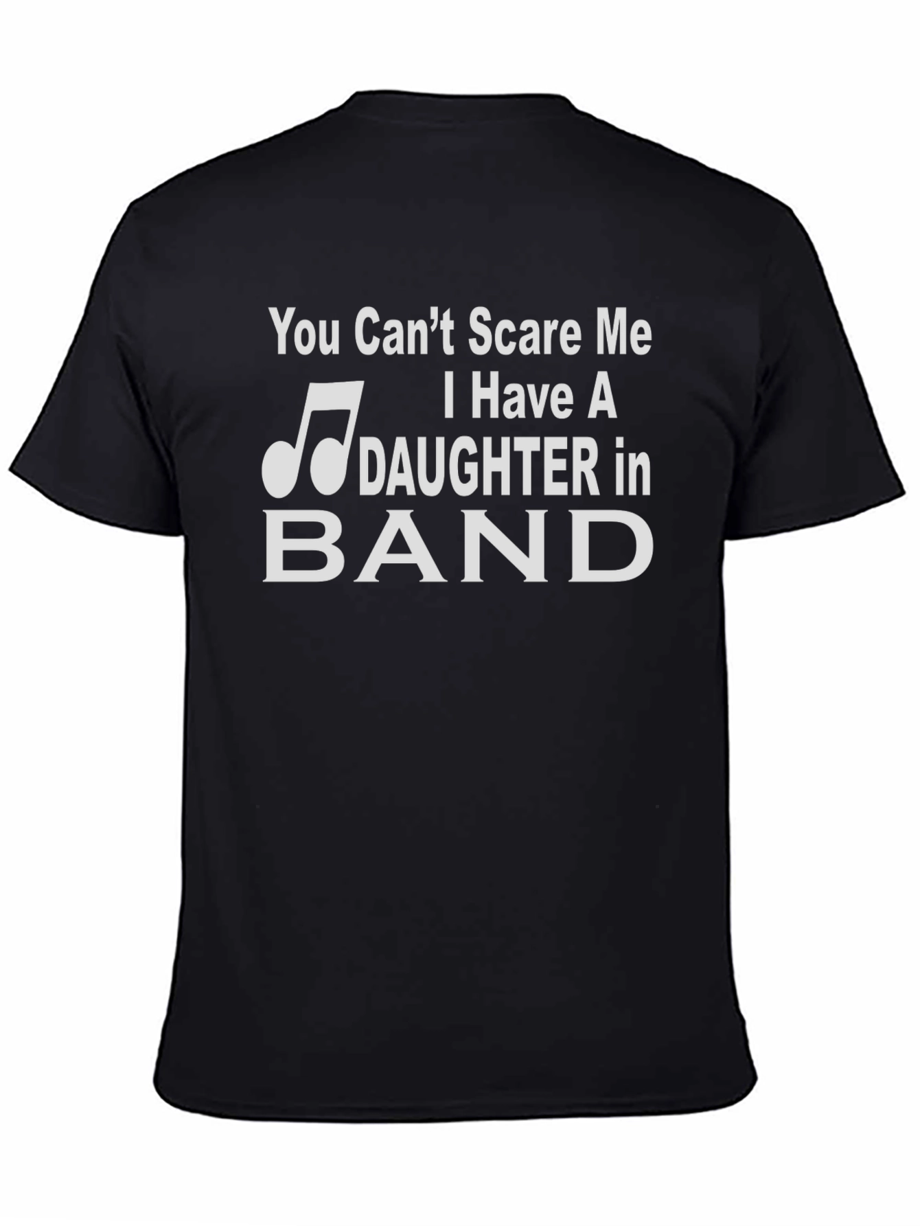 Dad Daughter Band T-Shirt - You Cant Scare Me