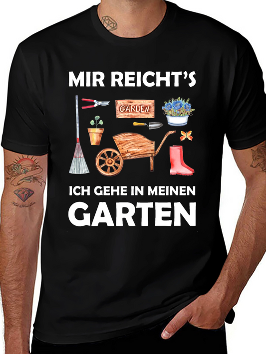 Gardener T-Shirt: Mir Reichts Ich Gehe in Meinen Garten