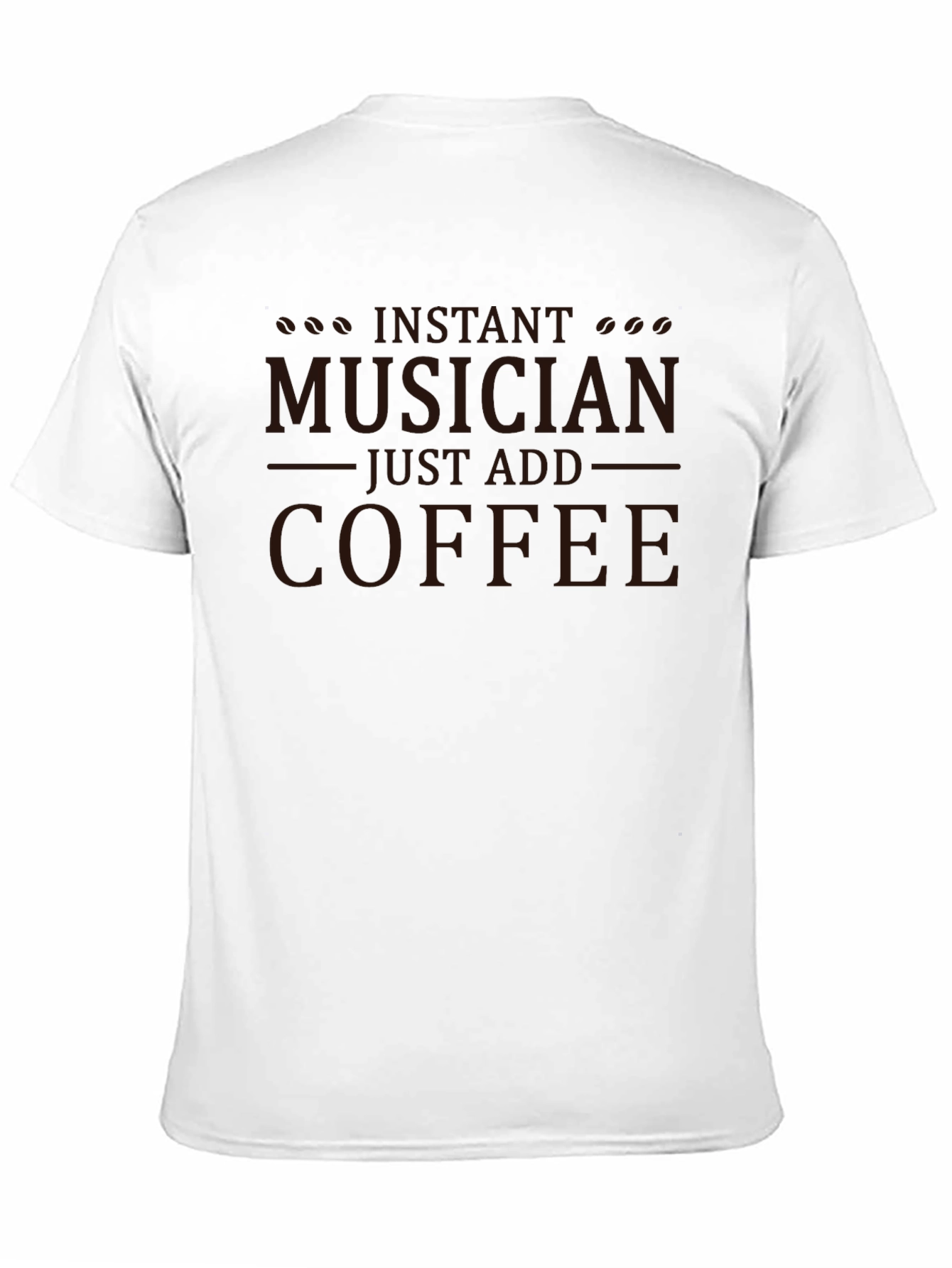 Instant Musician Just Add Coffee Black T-Shirt