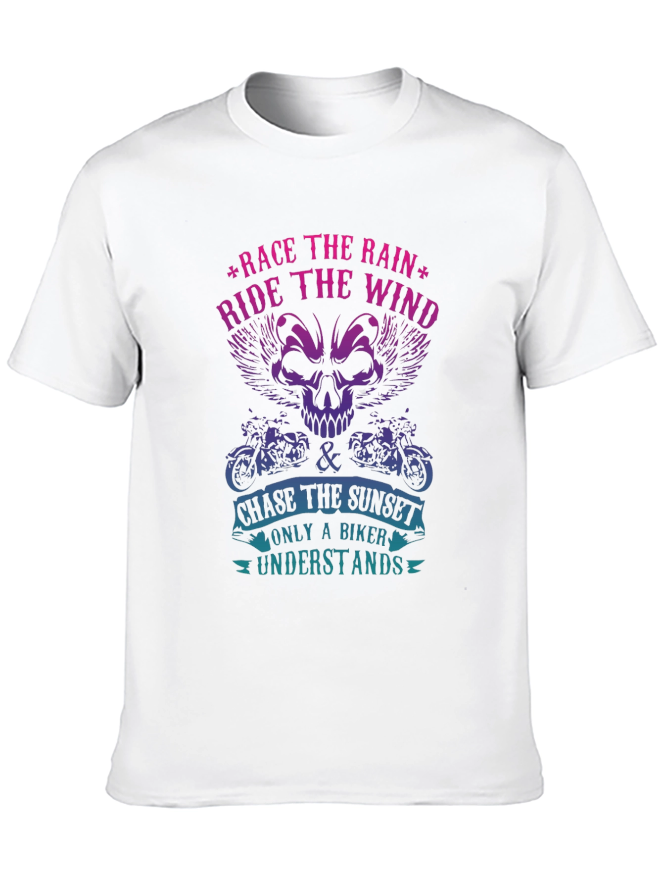 Biker T-Shirt - Race The Rain Ride The Wind