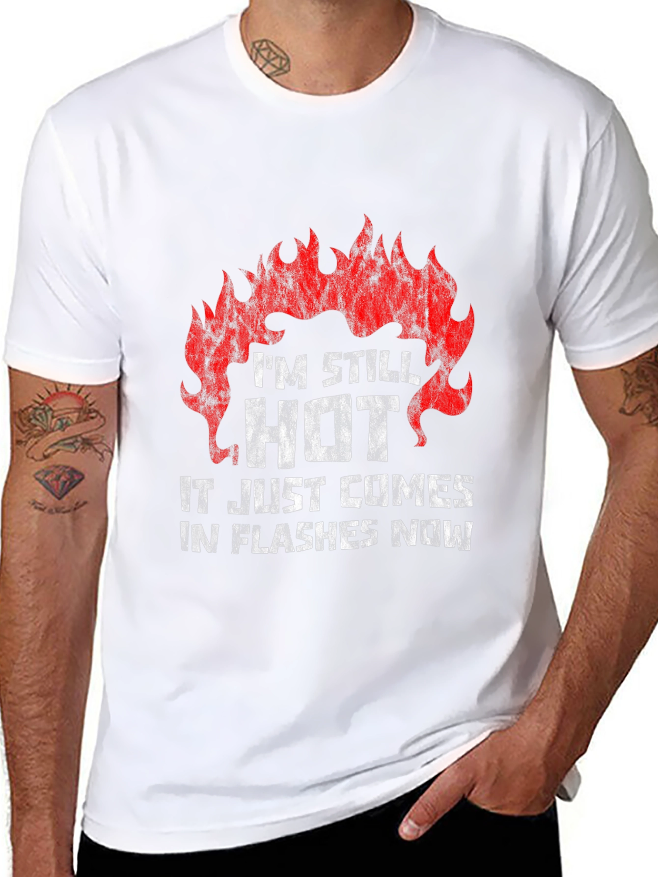 Im Still Hot Funny T-Shirt