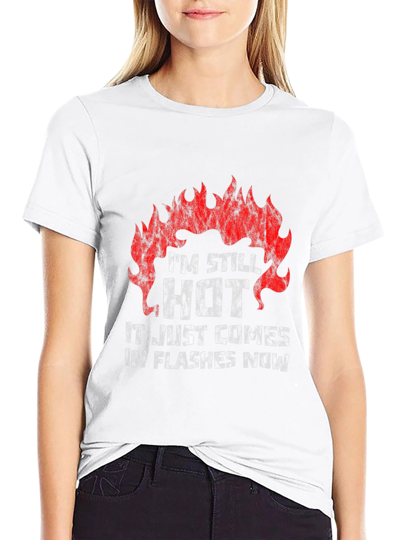 Im Still Hot Funny T-Shirt