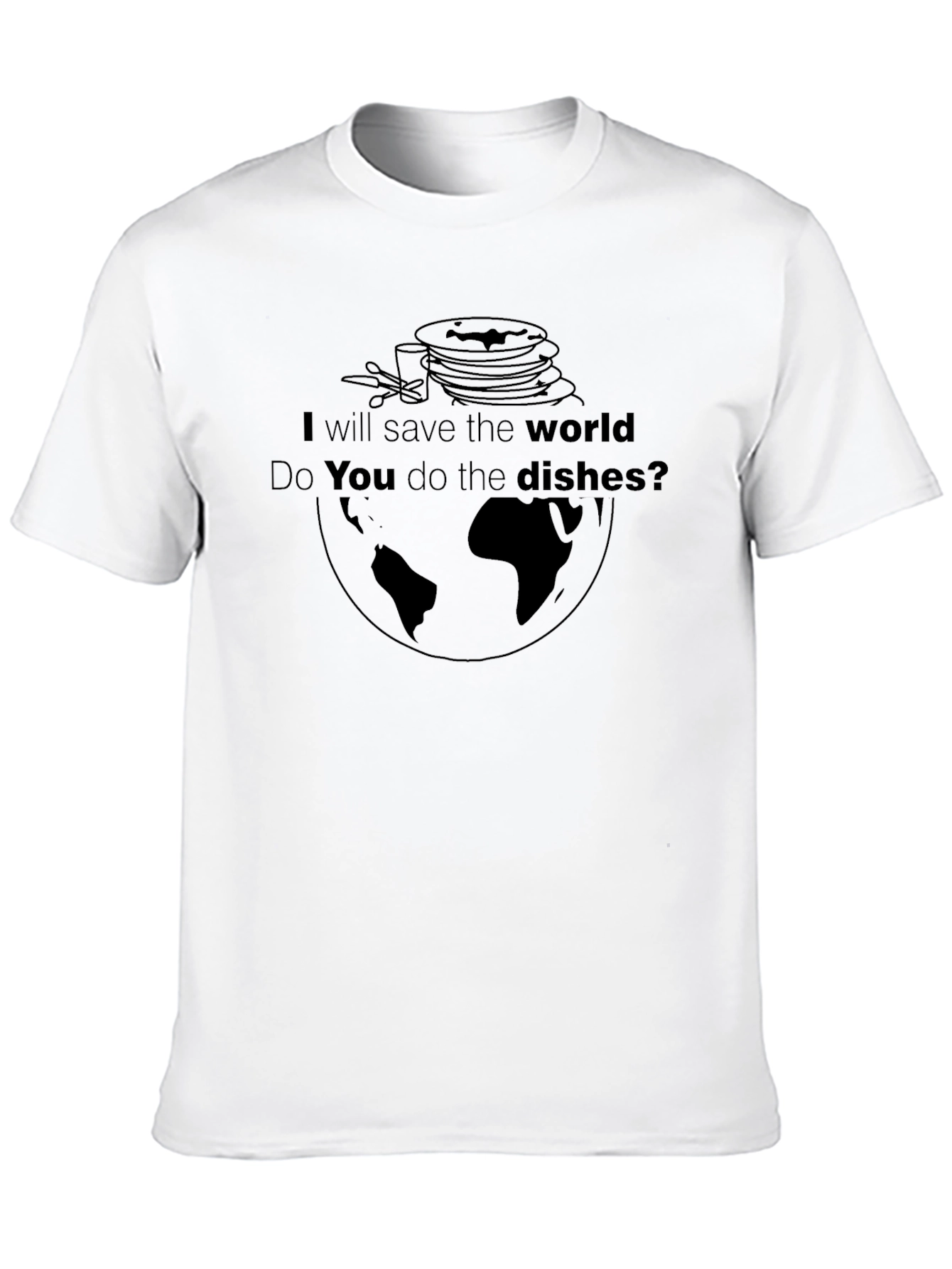 Save The World Do The Dishes Black T-Shirt