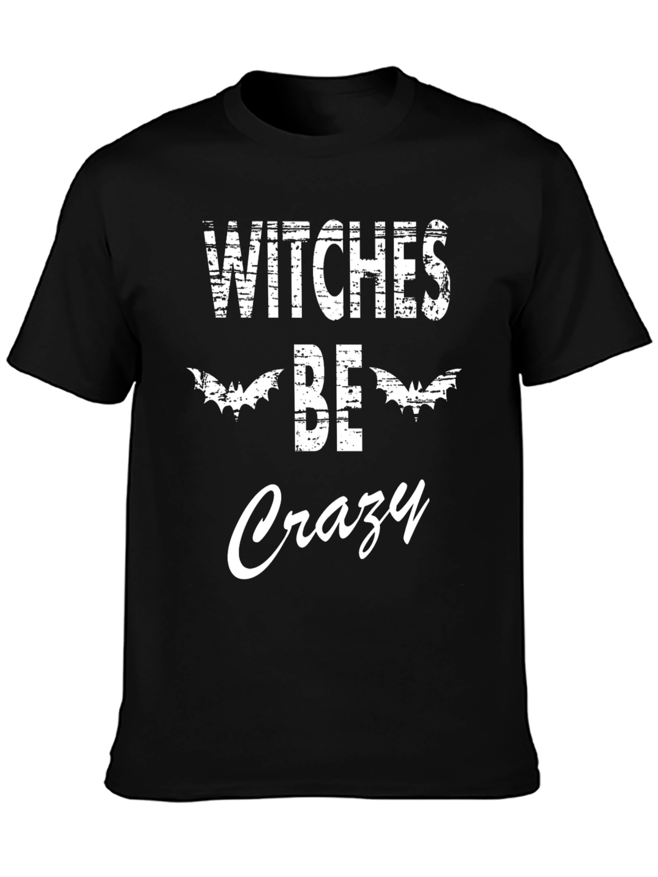 Witches Be Crazy Halloween T-Shirt