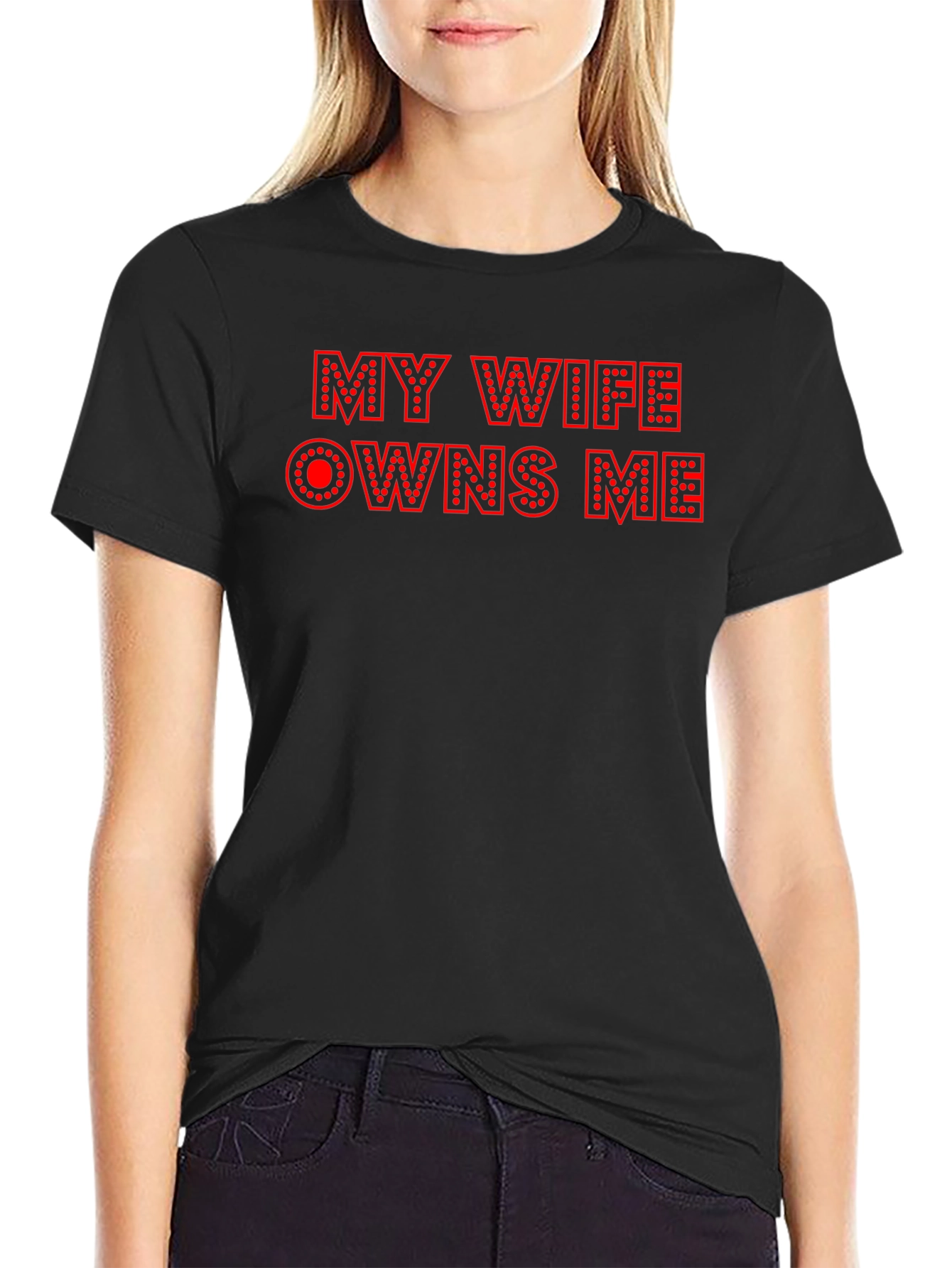 Funny My Wife Owns Me Graphic Tee