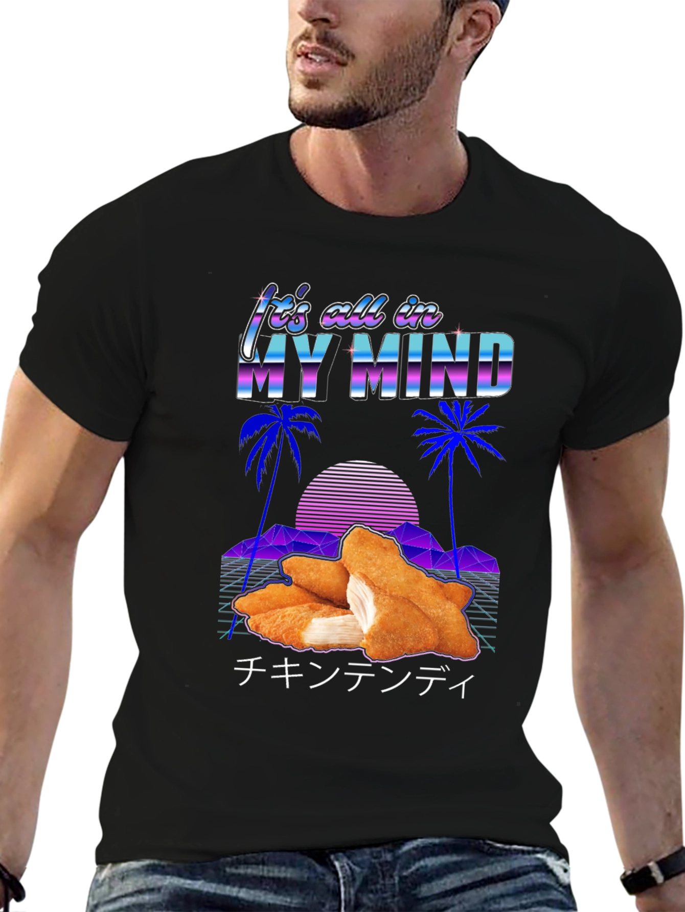 Its All In My Mind Chicken Tender T-Shirt