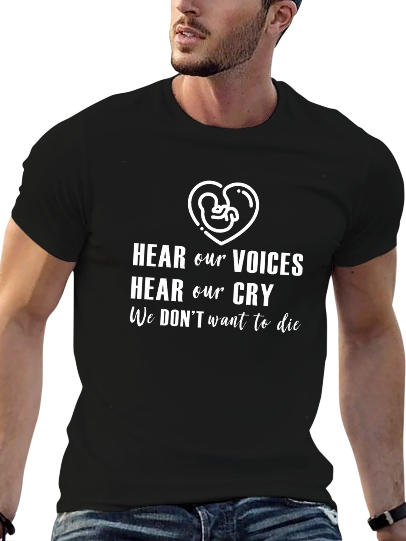 Hear Our Voices T-Shirt - Pro Life