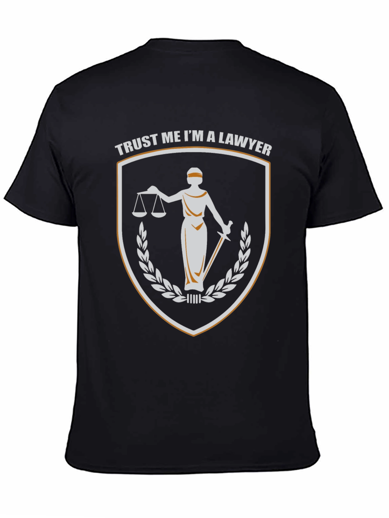 Trust Me Im a Lawyer T-Shirt