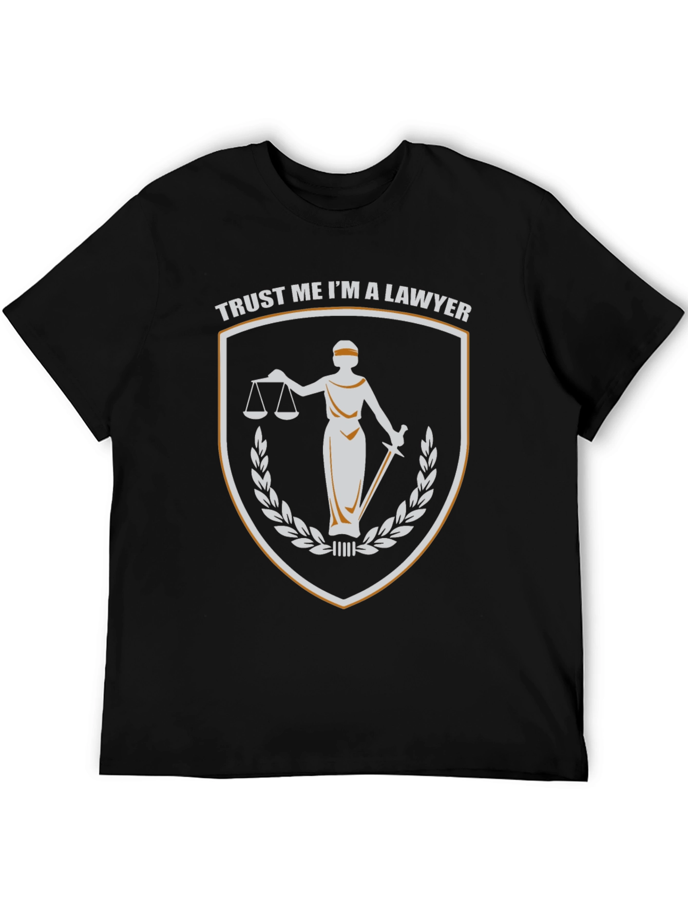 Trust Me Im a Lawyer T-Shirt