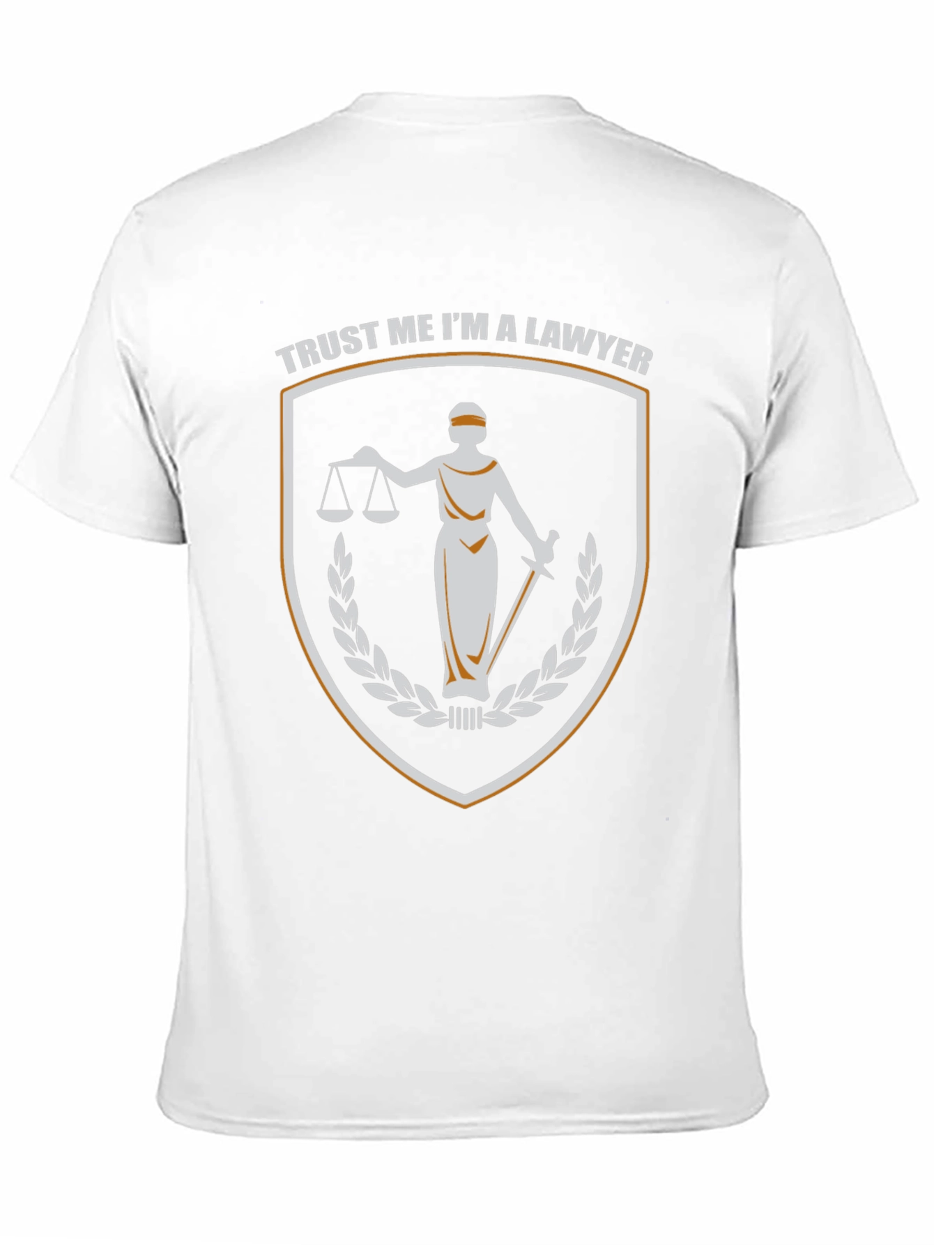 Trust Me Im a Lawyer T-Shirt
