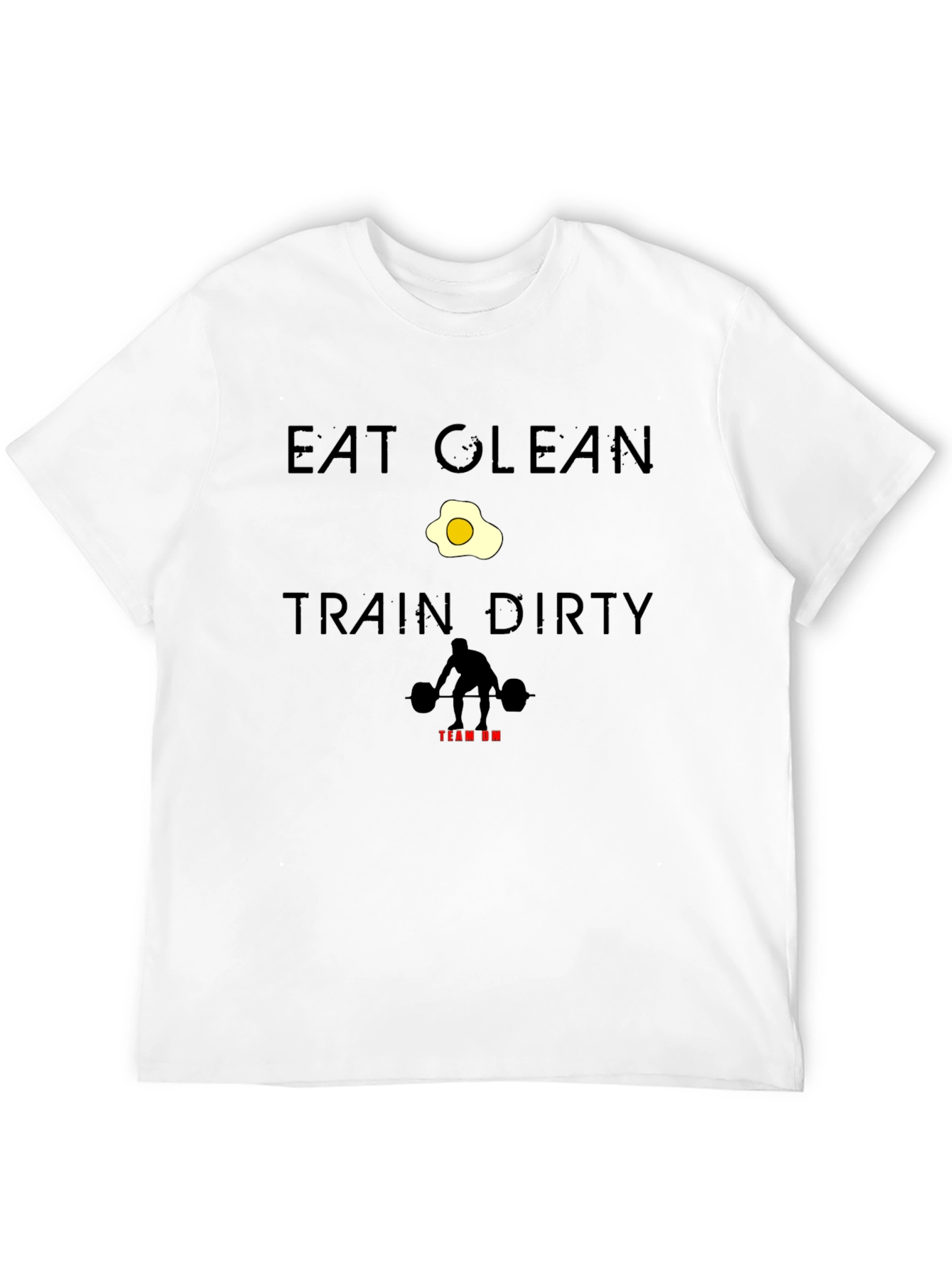 Eat Clean Train Dirty Graphic Tee