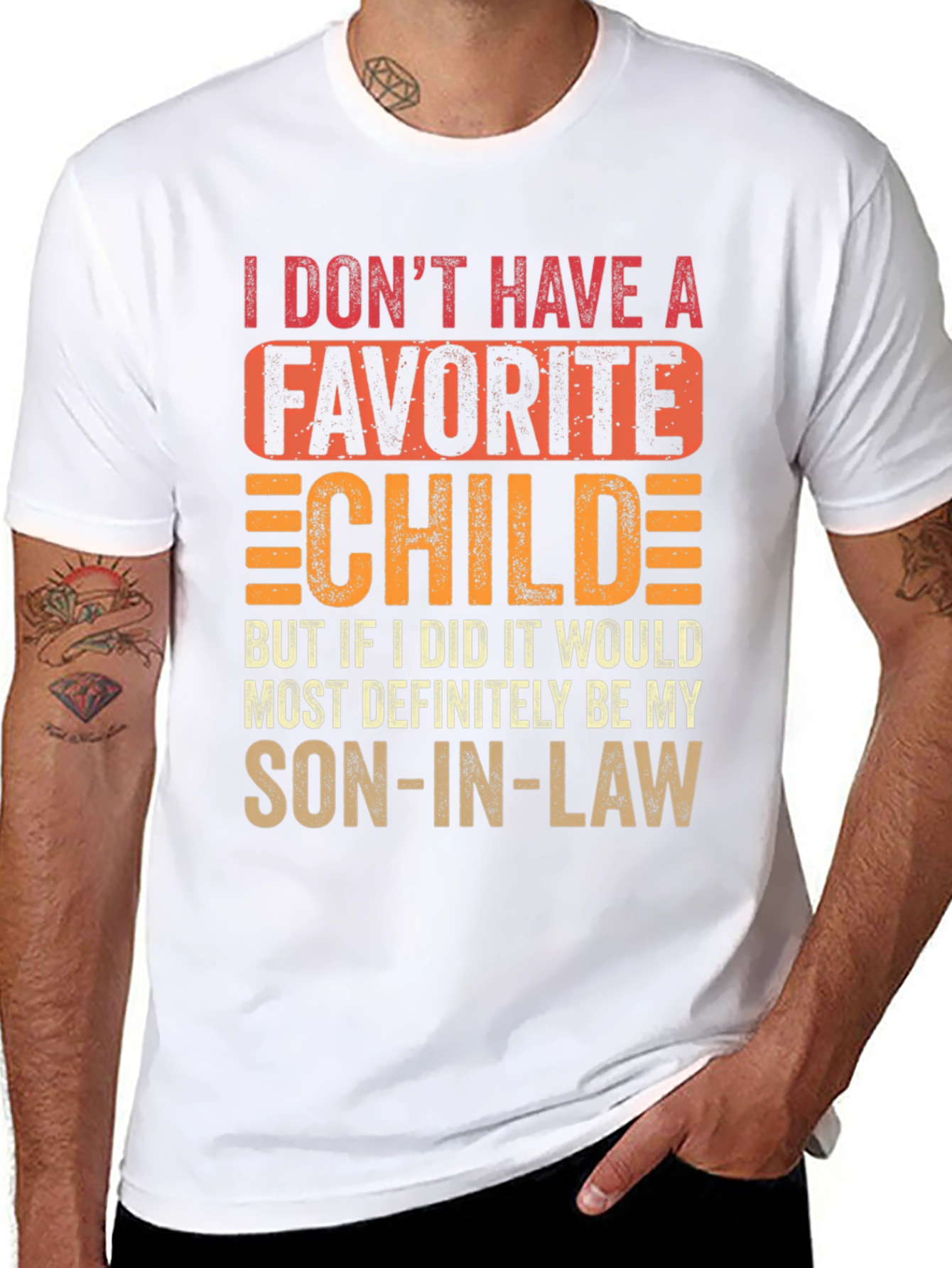 Funny Son-In-Law Favorite Child T-Shirt