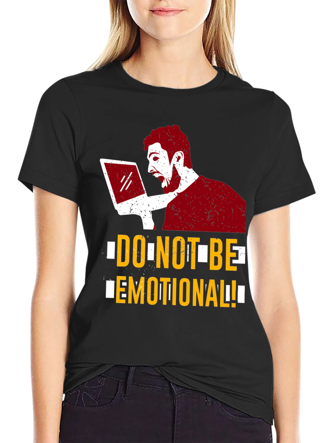 Do Not Be Emotional Graphic Tee