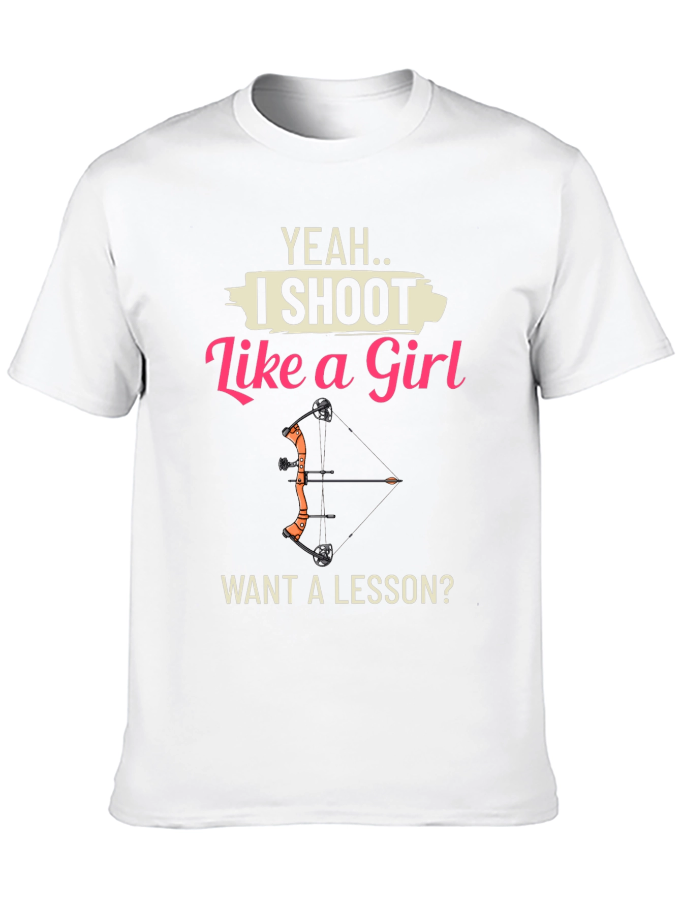 I Shoot Like a Girl T-Shirt - Archery Gift